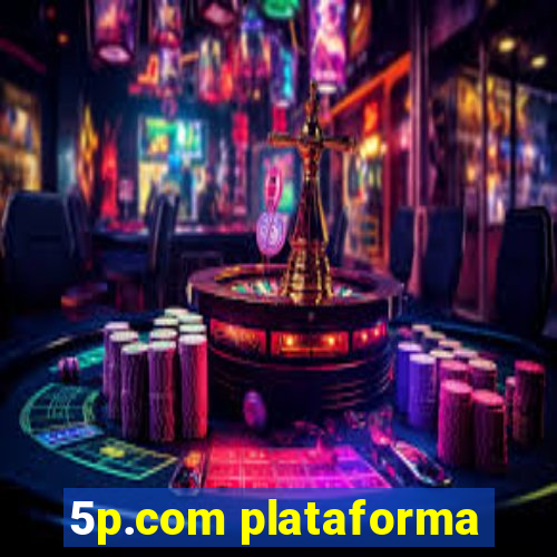 5p.com plataforma